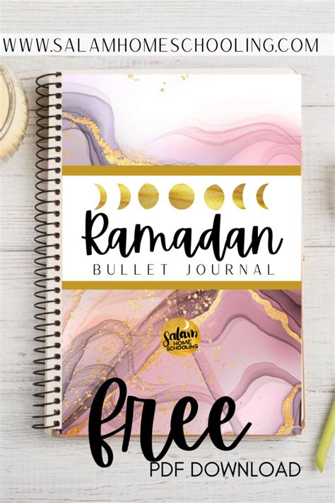 Ramadan Bullet Journal Free Printable Salam Homeschooling