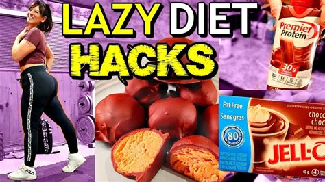 lazy girl weight loss hacks that actually work so easy youtube