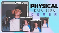 PHYSICAL - Dua Lipa (Cover by Marcos D'Avila) | Voz e Violão - YouTube