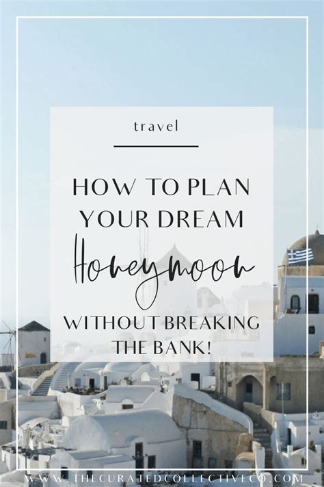 How To Plan Your Dream Honeymoon On A Budget Whatsupshoptravel Dream