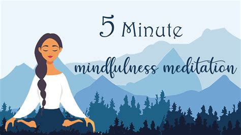 5 Minute Mindfulness Meditation Youtube