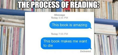 12 Funny Images That Prove Books Can Emotionally Destroy You Funny