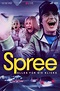 Spree (2020) - Affiches — The Movie Database (TMDB)