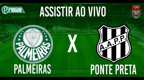 Palmeiras x são paulo ao vivo futebol ao vivo canal1 canal2 canal3 escolha uma acima para assistir bahia x palmeiras ao vivo futebol ao vivo em hd não perca a oportunidade de. ASSISTIR PALMEIRAS 1X0 PONTE PRETA AO VIVO HD - CAMPEONATO ...