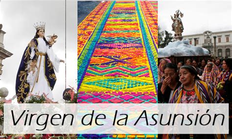 Fiestas Patronales De La Virgen De La Asunción 15 De Agosto