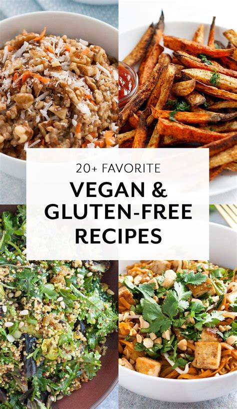 Our Favorite Gluten Free Vegan Recipes Bowls Salads Soups