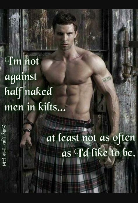 Irish Girls Irish Men Muscles Half Naked Men Clan Macleod Scottish Man Scotland History