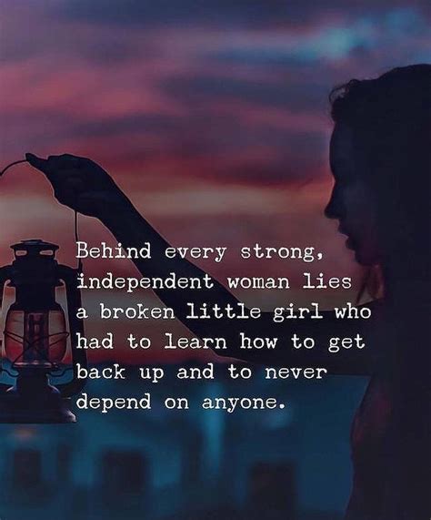 Behind Every Strong Independent Woman Pictures Photos And Images For