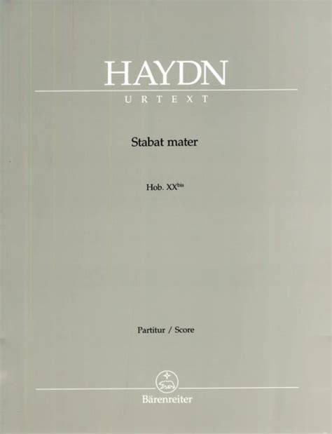 Stabat Mater Hob Xx Bis From Joseph Haydn Buy Now In The Stretta