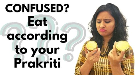 Diet According To Vata Pitta Kapha Prakriti Eat According To Your