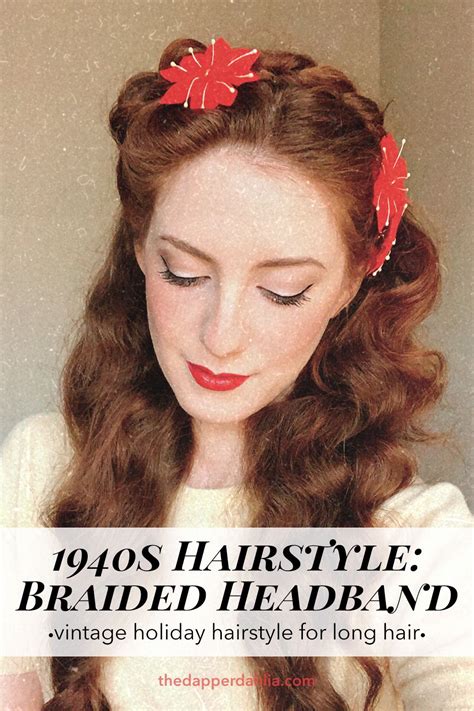 1940s Braided Headband Hairstyle 1940s Hairstyles For Long Hair