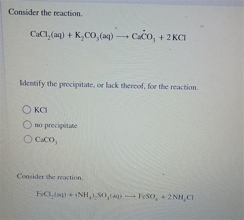 Solved Consider The Reaction CaCl Aq K CO3 Aq Chegg