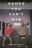 Games You Cant Win (película 2016) - Tráiler. resumen, reparto y dónde ...
