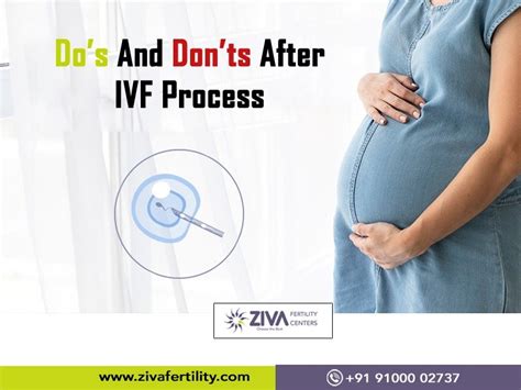 Dos And Donts After Ivf Process Ziva Fertility
