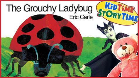 The Grouchy Ladybug By Eric Carle 🐞 Read Aloud For Kids Youtube