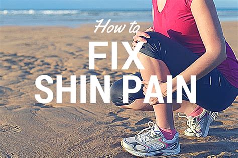 How To Fix Shin Splints Or Shin Pain