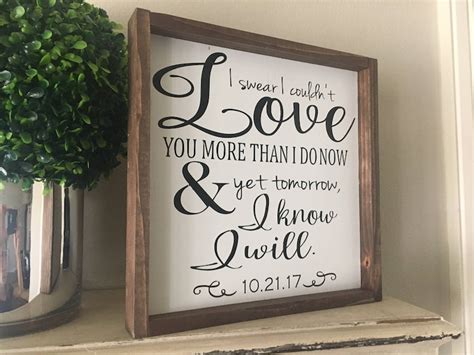 I Swear I Couldn T Love You Morelove Quotebedroom Etsy