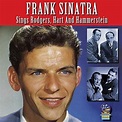 Frank Sinatra Sings Rogers, Hart And Hammerstein: Amazon.co.uk: Music