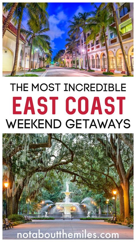 27 Best Weekend Getaways On The East Coast Of The USA Where To Stay