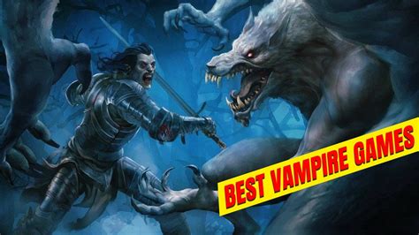 10 Best Vampire Games 2023 Pc Xbox Playstation Switch Youtube