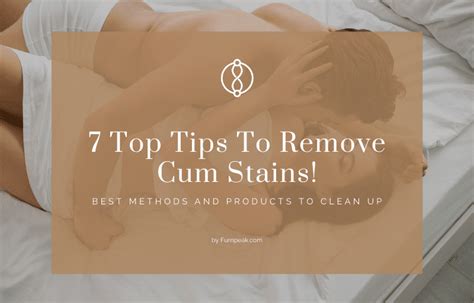 top 6 how to get cum stains out of underwear top answer update