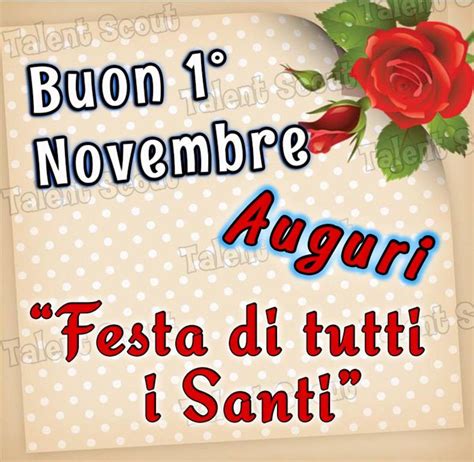 Buon 1 Novembre Auguri Bellissimeimmaginiit