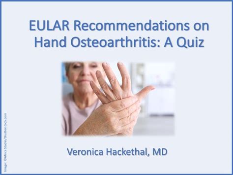 Eular Recommendations On Hand Osteoarthritis A Quiz