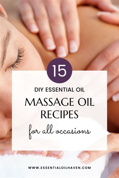 15 Diy Massage Oil Recipes For All Occasions Using Essential Oils