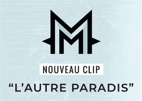 Lautre Paradis Le Nouveau Clip De M Just Music