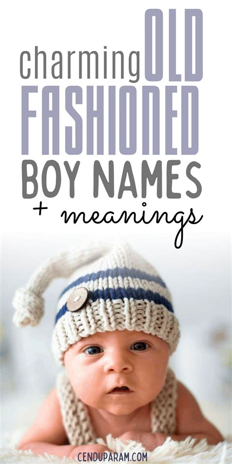Vintage Boy Names That Are Timeless Classics Baby Boy Names Vintage