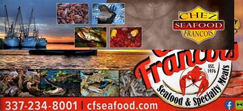 Welcome To Chez Francois Seafood Lafayette Louisiana Turtle Meat