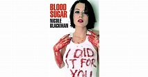 Blood Sugar by Nicole Blackman