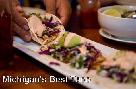 Michigans Best 10 Tacos You Must Try On Cinco De Mayo