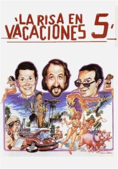 La Risa En Vacaciones 5 Tv Movie 1994 Imdb