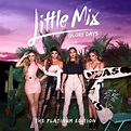 Glory Days: The Platinum Edition: Little Mix, Little Mix: Amazon.es: Música