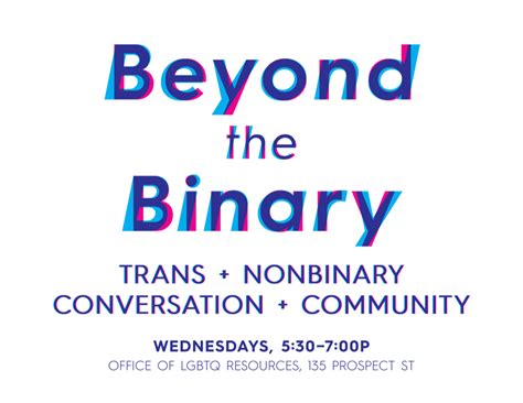 Beyond The Binary Trans Nonbinary Conversation And Community