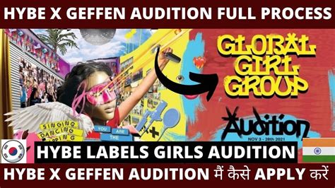 Hybe × Geffen Global Girl Group Audition Audition Process Step By