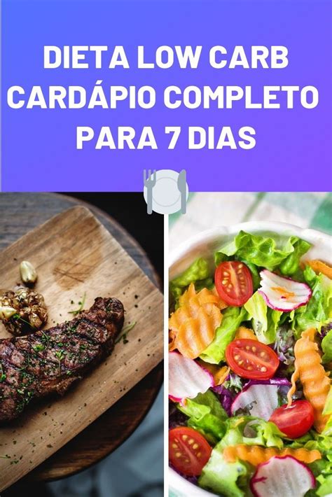 Dieta Low Carb Guia Completo E Cardápio Para 7 Dias Dieta Low Carb