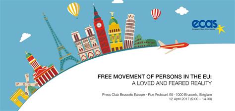 Free Movement Of Persons In The Eu A Loved And Feared Reality Ecas