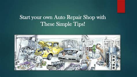 Ppt Start Your Own Auto Repair Shop With These Simple Tips