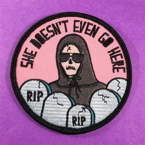 image of she doesn t even go here patch cute patches diy patches pin and patches iron on