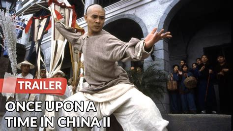 Once upon a time in china 5. Once Upon a Time in China II 1992 Trailer | Jet Li - YouTube