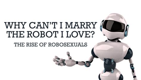 Why Can’t I Marry The Robot I Love Professor Kevin Curran