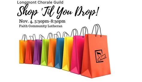Shop ‘til You Drop Past Nov 4 Longmont Chorale