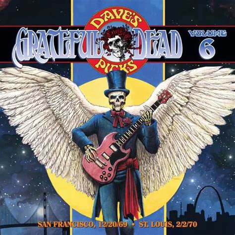 Grateful Dead Daves Picks Volume 6 Review Grateful Web
