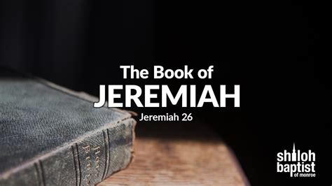 The Book Of Jeremiah Jeremiah 26 Youtube