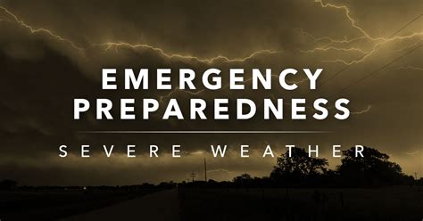 Emergency Preparedness And Natural Disasters Severe Weather