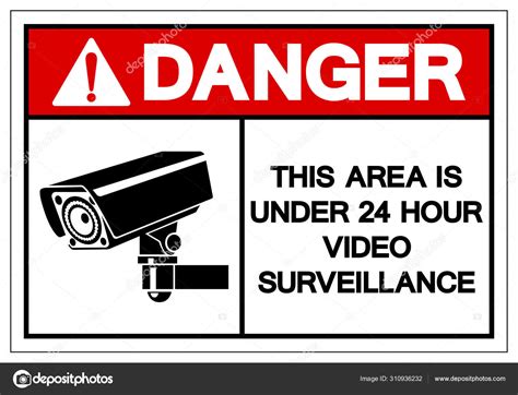 Danger This Area Is Under Hour Video Surveillance Symbol Sign Stock
