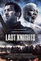 Last Knights | Doblaje Wiki | Fandom