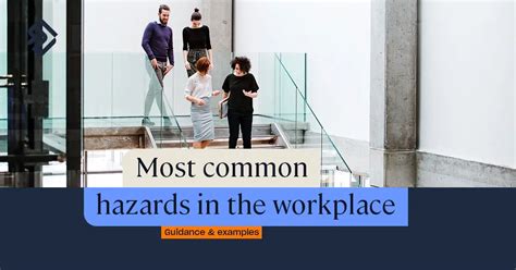 Hazards In The Workplace Categories Of Hazards